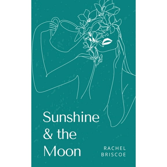 Sunshine & the Moon, (Paperback)