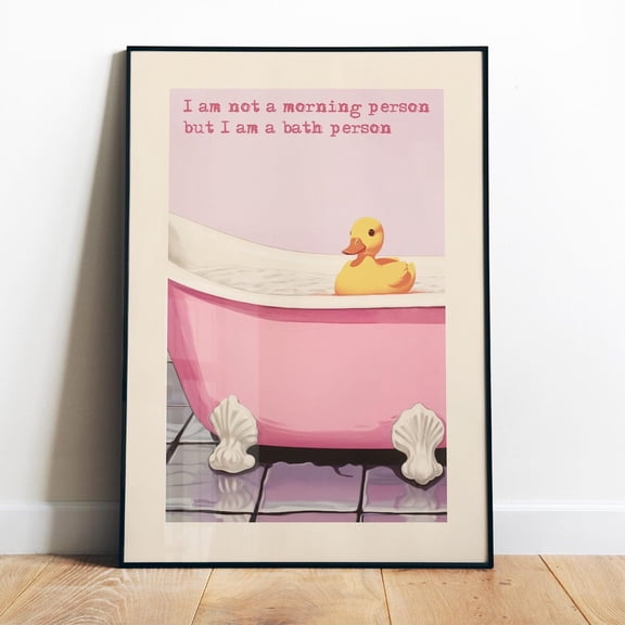 Poster I Am A Bath Person Funny Bathroom Wall Art Printable Yellow Rubber Duck Print Self Care Print Pink Bathroom Art Shower Room Print Toilet Art - No Framed, Vintage Wall Art, Hot Trend!, 8x12