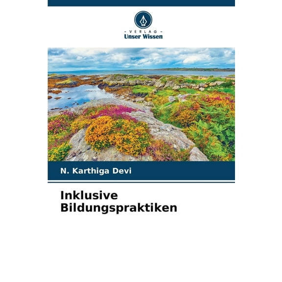 Inklusive Bildungspraktiken, (Paperback)