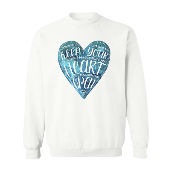 Keep Your Heart Open Design Sweatshirt Women -Image by Shutterstock, Female 3X-Large