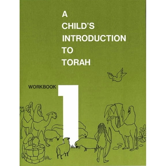 Child's Introduction to Torah - Workbook Part 1, (Paperback)