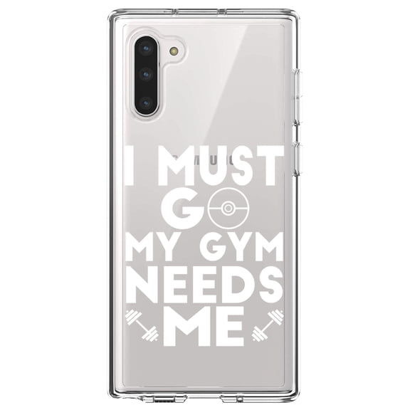 DistinctInk Clear Shockproof Hybrid Case for Samsung Galaxy Note 10 (6.3" Screen) - TPU Bumper Acrylic Back Tempered Glass Screen Protector - I Must Go My Gym Needs Me