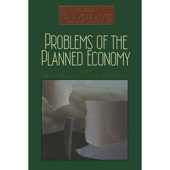New Palgrave Problems of the Planned Economy, (Paperback)
