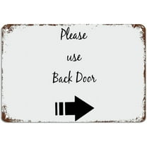 Please Use Back Door Arrow Signs with Quotes Aluminum Metal Sign Motivational Wall Art Rustic Metal Sign Plaque Posteres,8×12 inch