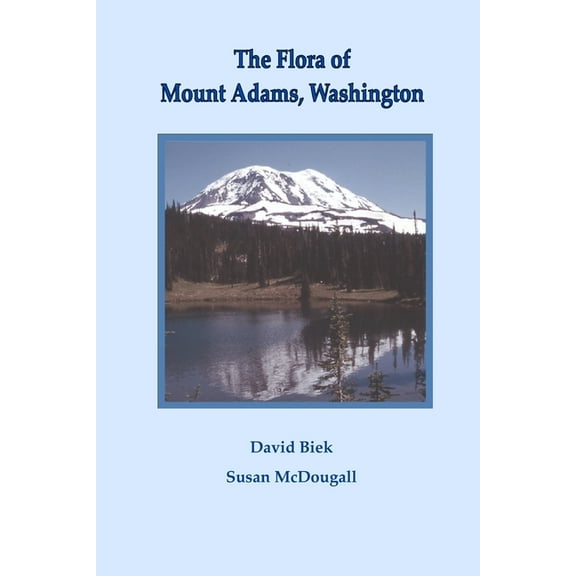Flora of Mount Adams, Washington
