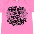 thumbnail image 4 of Inktastic Inspirational We Are All In This Together Boys or Girls Baby Bodysuit, 4 of 5