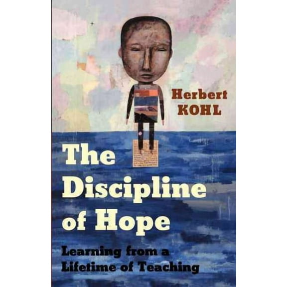 The Discipline of Hope (Paperback)