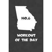 Workout of the Day: Georgia Workout of the Day Log for tracking and monitoring your training and progress towards your fitness goals. A great triathlon resource for any triathlete in your life. Swimme