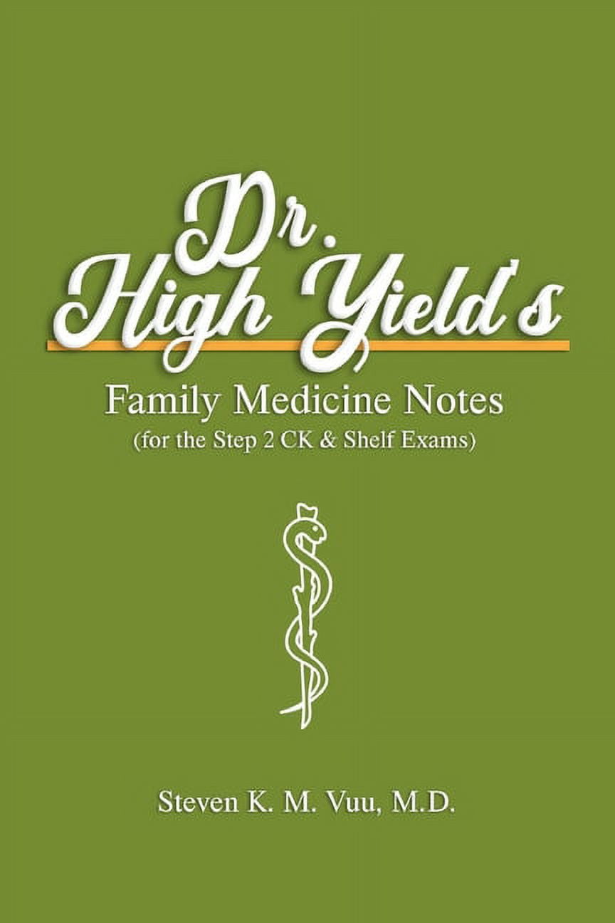 Dr. High Yield's Psychiatry Notes (for the Step 2 CK & Shelf