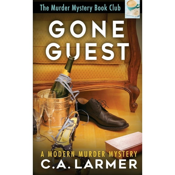 The Murder Mystery Book Club Gone Guest, Book 6, (Paperback)