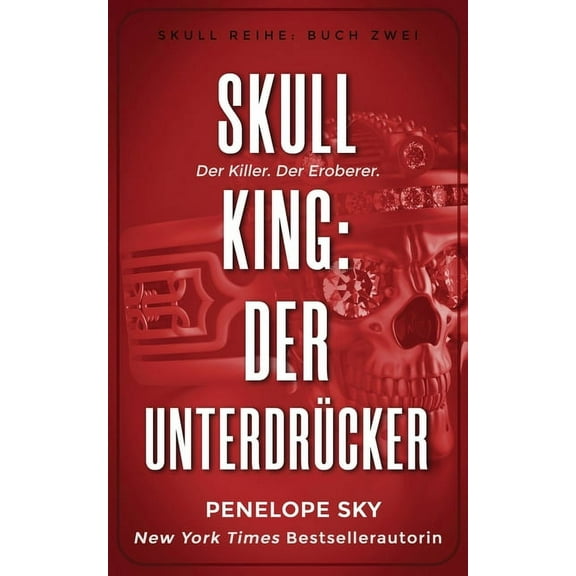 Skull: Skull King: Der Unterdrücker (Paperback)