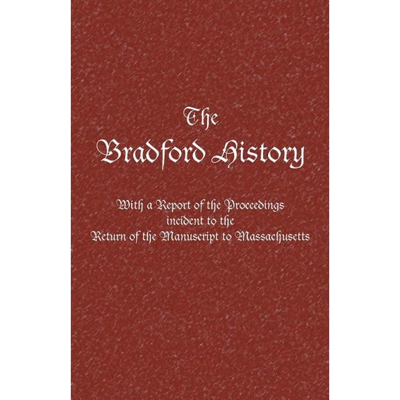 The Bradford history (Paperback) by Rossperry