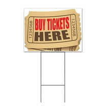 Buy Tickets Here (18" x 24") Yard Sign, Includes Metal Step Stake