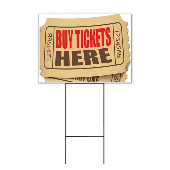 Buy Tickets Here (18" x 24") Yard Sign, Includes Metal Step Stake