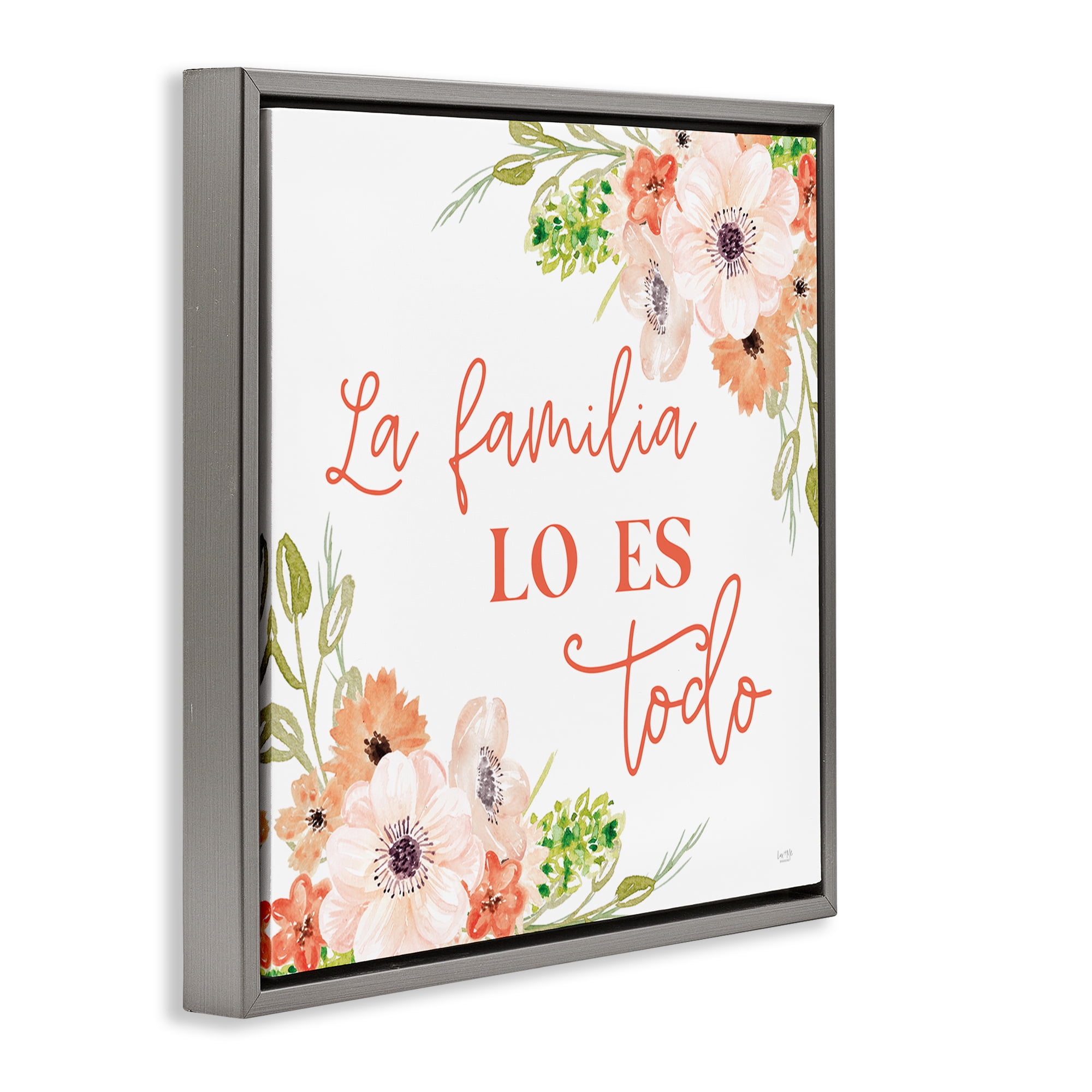 Stupell Industries Spanish Family Is Everything Plants & Flowers Painting Gray Floater Framed Canvas Art Print Wall Art, 25 x 25