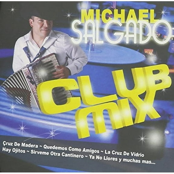 Salgado Michael - Club Mix - Music & Performance - CD