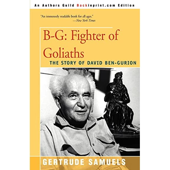 Pre-Owned B-G: Fighter of Goliaths: The Story of David Ben-Gurion (Paperback) 0595007422 9780595007424