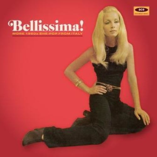 Various Artists - Bellissima: More 1960s She-Pop From Italy / Various - Music & Performance - CD