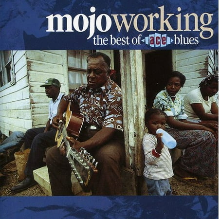 Mojo Working: Best of Ace Blues / Various (CD)