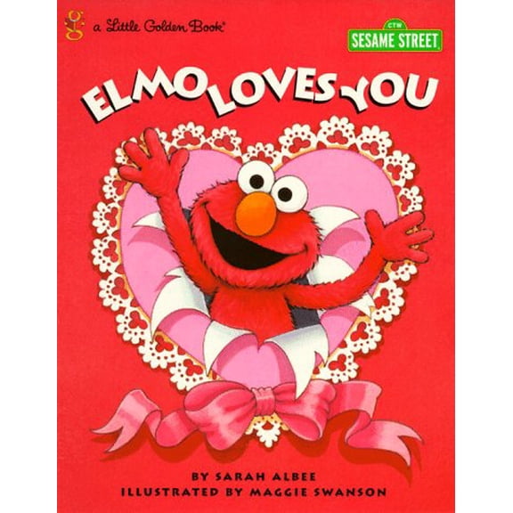 Pre-Owned Elmo Loves You! (Little Golden Book) (Hardcover) 0307988465 9780307988461