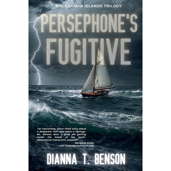 Cayman Islands Triology Persephone's Fugitive, Book 2, (Paperback)