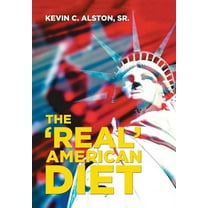 The 'Real' American Diet (Hardcover)