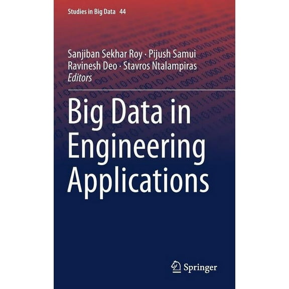 Studies in Big Data Big Data in Engineering Applications, Book 44, (Hardcover)