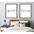 thumbnail image 3 of Sweet Dreams, Unframed, 18 x 24 Inches print, Minimalist Art, Typography Art, Black and White Wall Art, Relaxation Gifts, Home Wall Art, Poster, 3 of 6
