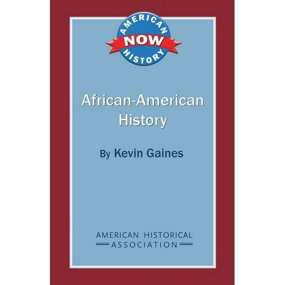 American History Now African American History, (Paperback)