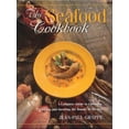 thumbnail image 1 of Pre-Owned The Seafood Cookbook: A Complete Guide to Choosing, Preparing and Savoring the Bounty of the Sea (Hardcover) 1552094014 9781552094013, 1 of 1