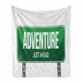 thumbnail image 1 of Adventure Soft Flannel Fleece Blanket, Signboard Road Travel Highway Just Ahead Typography on Plain Background, Cozy Plush for Indoor and Outdoor Use, 50" x 70", White Hunter Green, by Ambesonne, 1 of 6