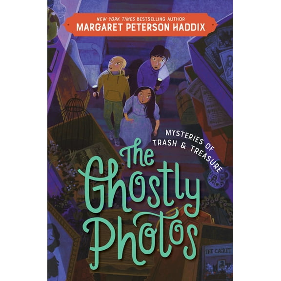 Mysteries of Trash and Treasure Mysteries of Trash and Treasure: The Ghostly Photos, Book 2, (Hardcover)