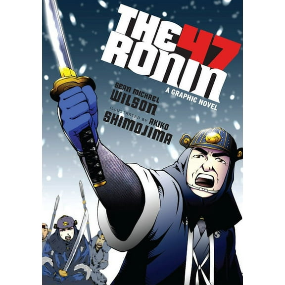 The 47 Ronin : A Graphic Novel (Paperback)