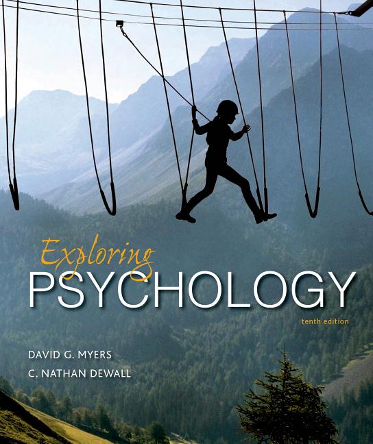 PHYCHOLOGY TENTH EDITION David Myers