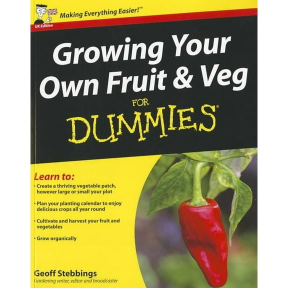 For Dummies Growing Your Own Fruit and Veg for Dummies, UK Edition, (Paperback)