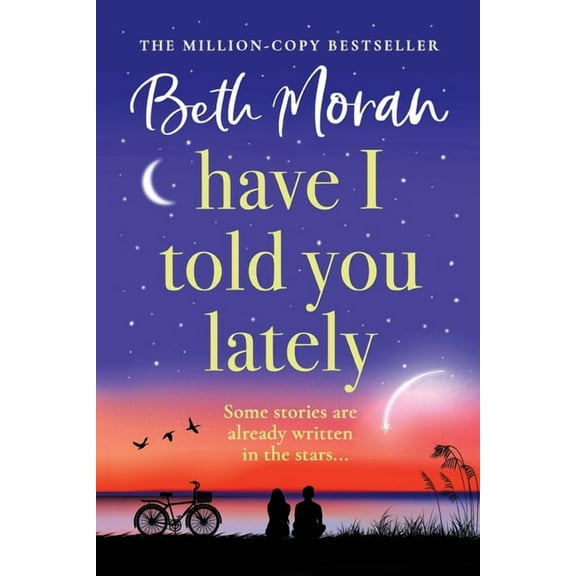 Have I Told You Lately, (Paperback)