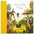 thumbnail image 1 of Tiny, Perfect Things, 1 of 7