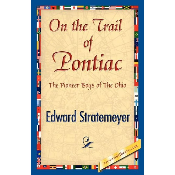 On the Trail of Pontiac, (Paperback)