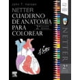 thumbnail image 1 of Netter Cuaderno de Anatomía para Colorear 2da Edición Elsevier 9788491134015, 1 of 2