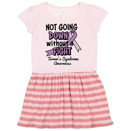 

Inktastic Not Going Down Without a Fight Turners Syndrome Awareness Gift Toddler Girl Dress