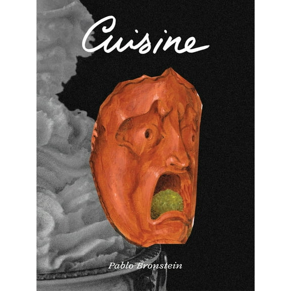 Pablo Bronstein: Cuisine, (Hardcover)