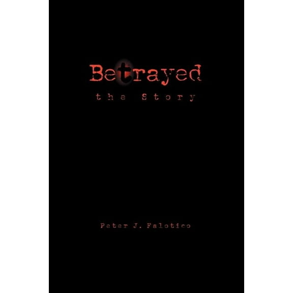 Betrayed the Story