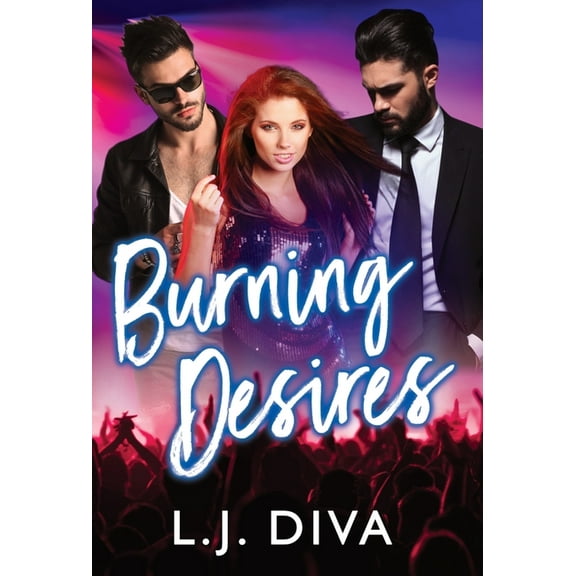 Burning Desires, (Hardcover)