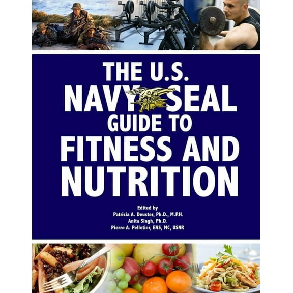 US Army Survival The U.S. Navy Seal Guide to Fitness and Nutrition, (Paperback)