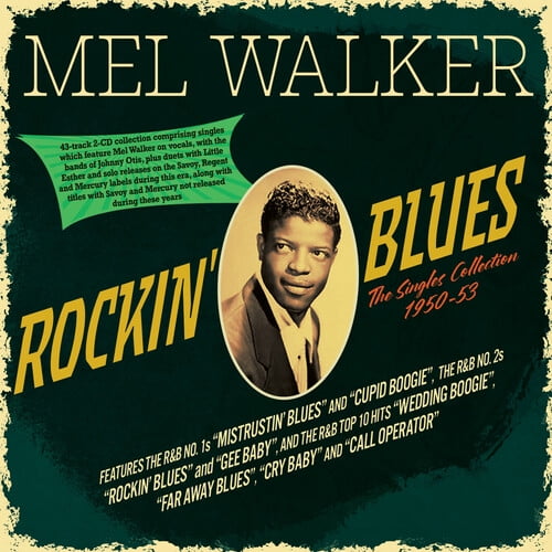 Mel Walker - Rockin' Blues: The Singles Collection 1950-53 - Music & Performance - CD