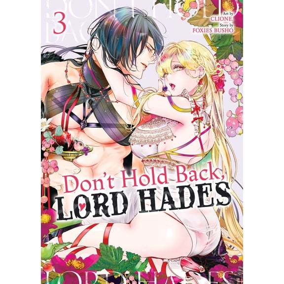 Don't Hold Back, Lord Hades Don't Hold Back, Lord Hades Vol. 3, (Paperback)
