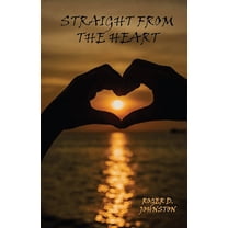 Straight From the Heart, (Paperback)