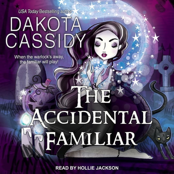 Accidentally Paranormal: The Accidental Familiar (Audiobook)