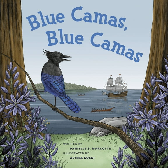 Blue Camas, Blue Camas, (Paperback)