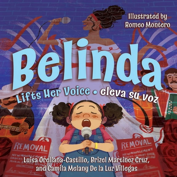 Belinda Lifts Her Voice / Belinda eleva su voz: (Bilingual English - Spanish), (Paperback)